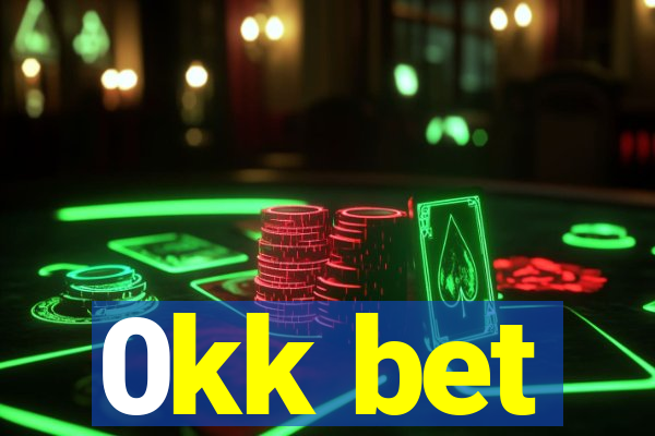 0kk bet
